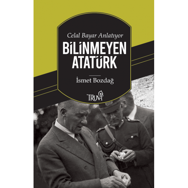 Bilinmeyen Atatürk  
